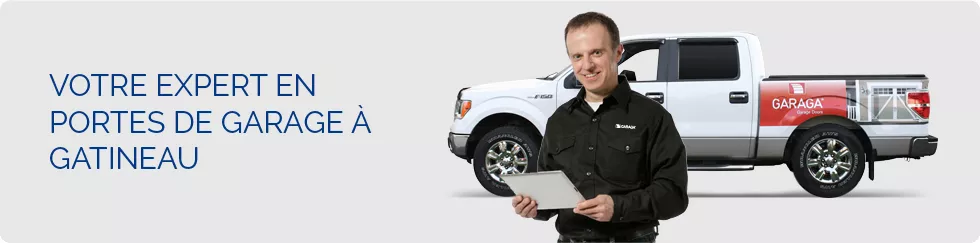 Bannière votre expert en porte de garage à Gatineau